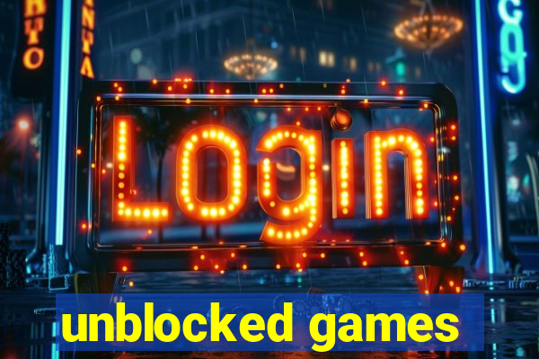 unblocked games